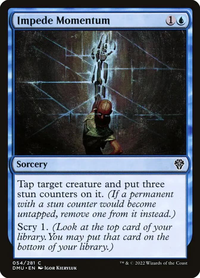 Card image of Impede Momentum