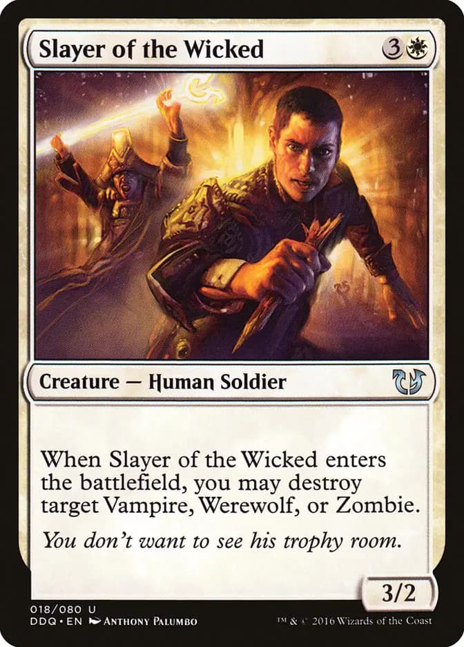 Card image of Slayer of the Wicked