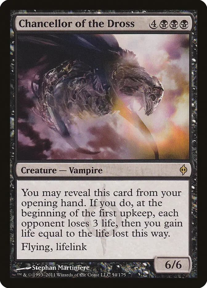 Card image of Chancellor of the Dross