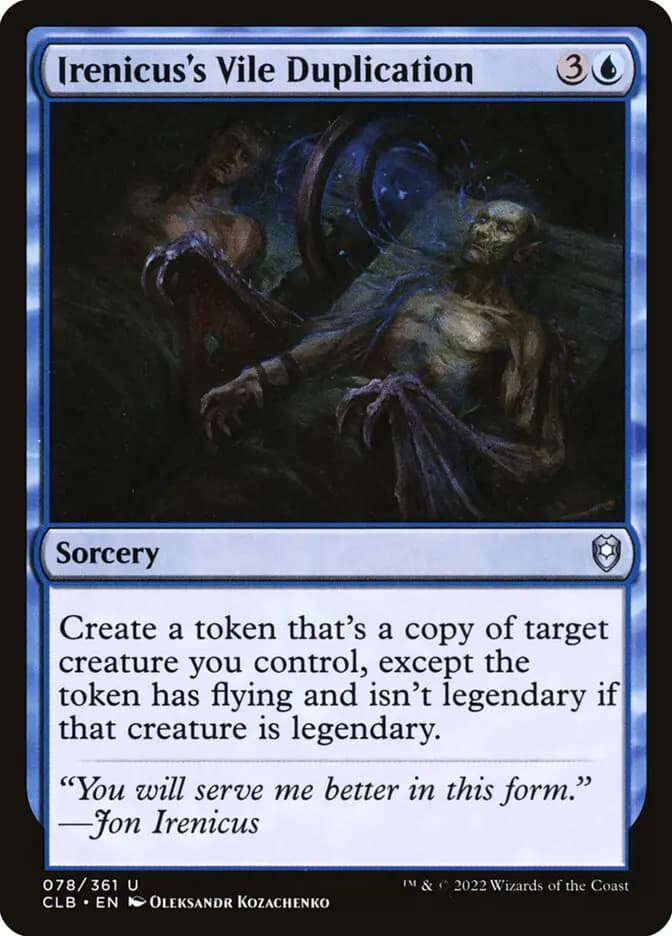 Card image of Irenicus's Vile Duplication